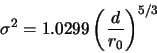 \begin{displaymath}
\sigma ^{2}=1.0299 \left ( \frac{d}{r_{0}} \right )^{5/3}
\end{displaymath}