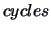 $cycles$