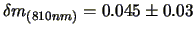 $\delta m_{(810nm)}=0.045\pm0.03$