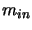 $m_{in}$