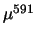 $\mu^{591}$