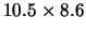 $10.5\times8.6$