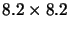 $8.2\times8.2$