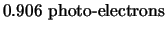 $\displaystyle 0.906 \mbox{&nbsp;photo-electrons}$