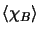 $\left < \chi_{B} \right >$