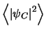 $\displaystyle \left < \left \vert \psi_{C} \right \vert ^{2} \right >$